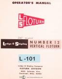 Lodge & Shipley-Lodge & Shipley Number 12, Vertical Floturn Milling Machine, Operators Manual-#12-No. 12-Number 12-01